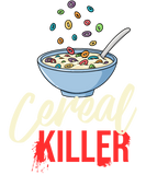 Discover Cereal Killer Gift Bowl Box Breakfast T-Shirts