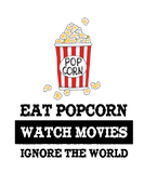 Discover Eat Popcorn Watch Movies Ignore the World Gift T-Shirts