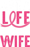 Discover Save A Life Wife Funny Breast Cancer Awareness T-Shirts