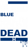 Discover win lose or tie bleed blue and red until i die