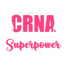 Discover CRNA Wife Power Certified Nurse Anesthetist T-Shirts