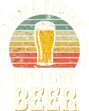 Discover I Hate People But I Love Beer Retro Funny Beer T-Shirts