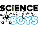 Discover Science Is for Boys