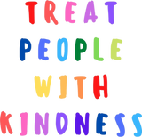 Discover Treat people with kindness T-Shirts