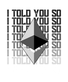 Discover Ethereum I told you so T-Shirts