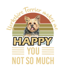 Discover Yorkshire Terrier Dog Happy For Dog Owners T-Shirts