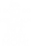 Discover Loud Rugby Mom I Don'T Keep Calm Rugby MomGift T-Shirts