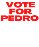 Discover vote for pedro T-Shirts