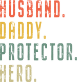 Discover Husband Daddy Protector Hero Fathers Day T-Shirts