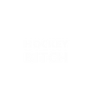 Discover Hockey Bitch Funny Saying Humor Humorous Classic T T-Shirts