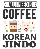 Discover All I Need is Coffee and my Korean Jindo Black T-Shirts