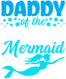 Discover DADDY OF THE BIRTHDAY MERMAID