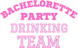 Discover Bachelorette Party Drinking Team (pink varsity) T-Shirts
