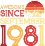 Discover 40th Birthday Vintage Awesome Since September 1981 T-Shirts