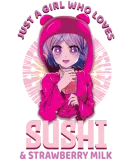 Discover Girl Who Loves Sushi And Strawberry Milk Sushi T-Shirts