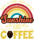 Discover Just a girl who loves sunshine and coffee colorful T-Shirts