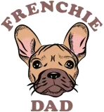 Discover Frenchie Dad French Bulldog T-Shirts
