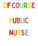 Discover Public Health Nurse Public Health Doctor Worker T-Shirts