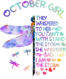 Discover Dragonfly October Girl They Whispered To Her T-Shirts