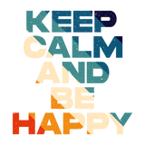 Discover Keep Calm And Be Happy Vintage Design T-Shirts