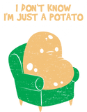 Discover I Don't Know I'm Just A Potato - Vegetable T-Shirts