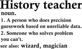 Discover History Teacher Definition Historian Occupation T-Shirts