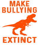 Discover Make Bullying Extinct Dinosaur Orange Day Be Kind T-Shirts