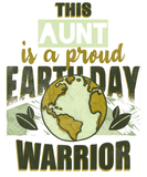 Discover Warrior Save Planet Happy Earth Day Aunt T-Shirts