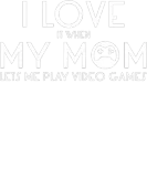 Discover Teen Boy Video Games I Love My Mom Gift Pullover T-Shirts