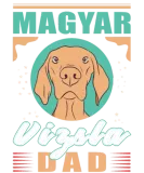 Discover Magyar Vizsla Dad | Shorthaired Hungarian Pointer T-Shirts