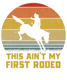Discover This Ain't My First Rodeo Retro Horse Wrangler Men T-Shirts