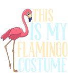 Discover Carnival flamingo This is my flamingo costume T-Shirts