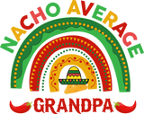 Discover Cinco de Mayo Quote T-Shirts Nacho Average Grandpa