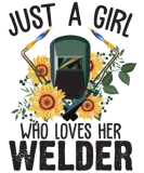 Discover Just A Girl Who Loves Her Welder Funny Sunflower T-Shirts