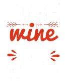 Discover more wine less whine Funny Wine T-Shirts