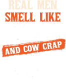 Discover real men smell like diesel and cow crap T-Shirts
