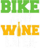 Discover Bike Now Wine Later Funny Wine Lovers Bicycling T-Shirts