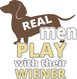 Discover Real Men Play With Their Wiener - Funny Dachshund T-Shirts