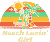 Discover Beach Lovin' Girl Summer Vacation Tropical Trip T-Shirts