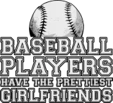 Discover Baseball Players Have The Prettiest Girlfriends 2 T-Shirts