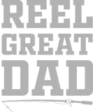 Discover Reel Great Dad (grey text) T-Shirts