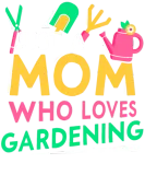 Discover Just A Mom Who Loves Gardening Garden Mother T-Shirts