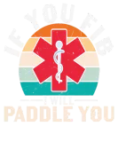 Discover If You Fib I Will Paddle You Vintage T-Shirts