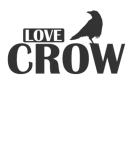 Discover Love Crow Crow Raven Bird Environment and Nature T-Shirts