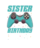 Discover Sister of The Birthday Boy Video Games T-Shirts