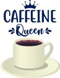Discover Caffeine queen for coffee lovers T-Shirts