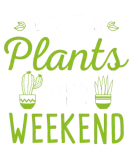 Discover Sorry I Have Plants This Weekend Funny Plant Lover T-Shirts