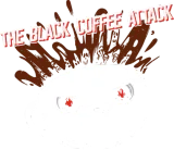 Discover Coffee black attack - Funny cafe T-Shirts