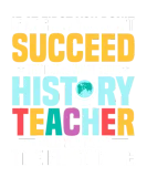 Discover Do What Your History Teacher Told You Professor Ed T-Shirts