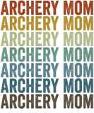 Discover Archery Mom Archer Bow And Arrow Mom Archery T-Shirts